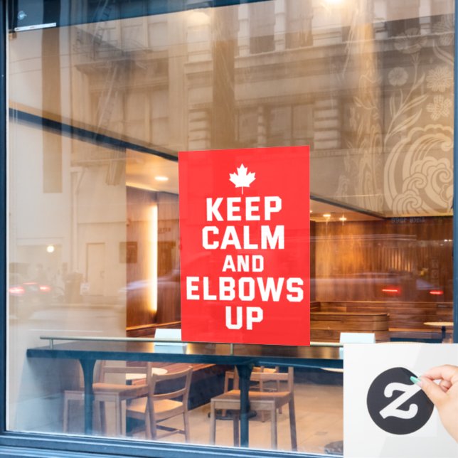 Elbows Up Keep Calm - Proud Canadian Window Cling (Cafe Window)