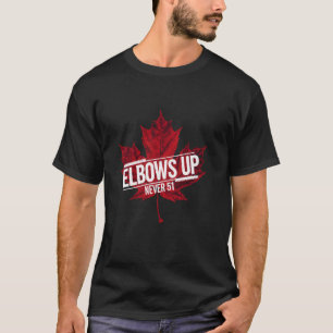 Elbows Up Never 51 Proud Strong Canada Flag T-Shirt