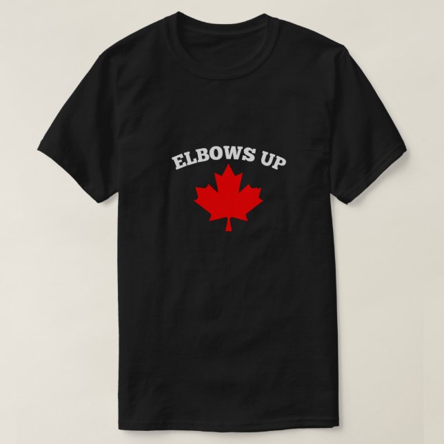 elbows up T-Shirt (Design Front)