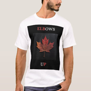 elbows up T-Shirt