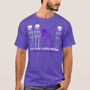 Elder Abuse Awareness Its Ok To Be A Little Differ T-Shirt