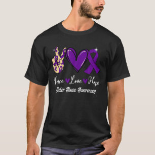 Elder Abuse Awareness Peace Love Hope Purple Ribbo T-Shirt