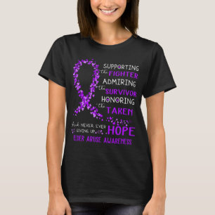 Elder Abuse Warrior Supporting Fighter T-Shirt