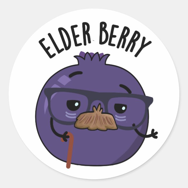 Elder-berry Funny Berry Pun  Classic Round Sticker (Front)
