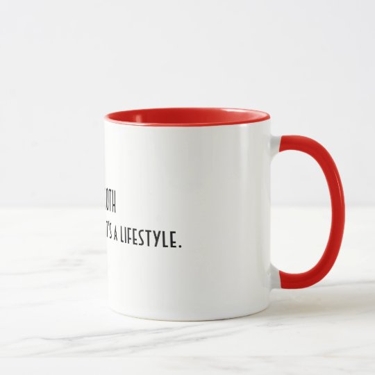 Eldergoth "It isn't a phase, it's a lifestyle" mug
