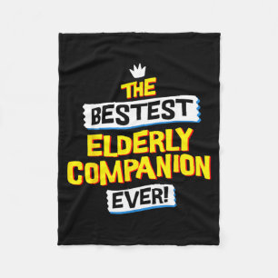 Elderly Companion Job Occupation Funny Sarcastic Fleece Blanket