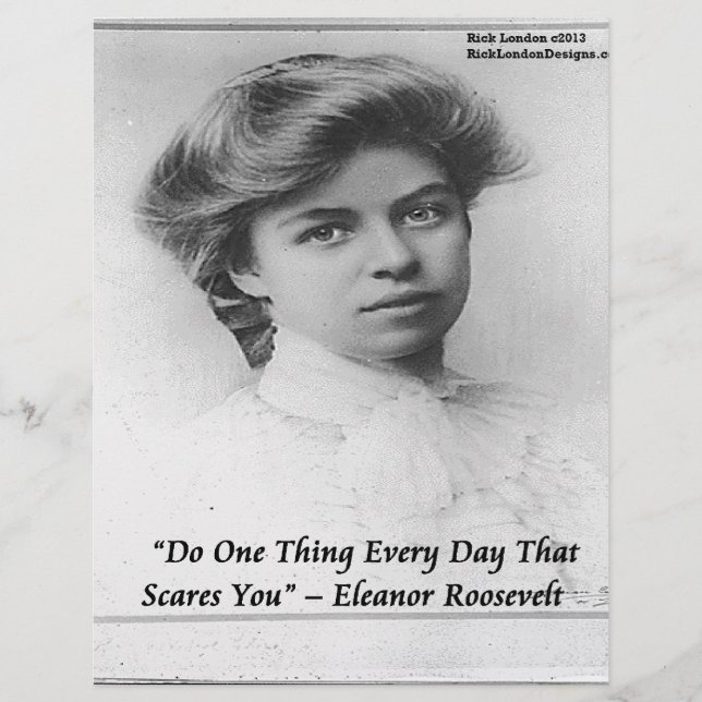 Eleanor Roosevelt "Do Something Scary" Quote (Front)