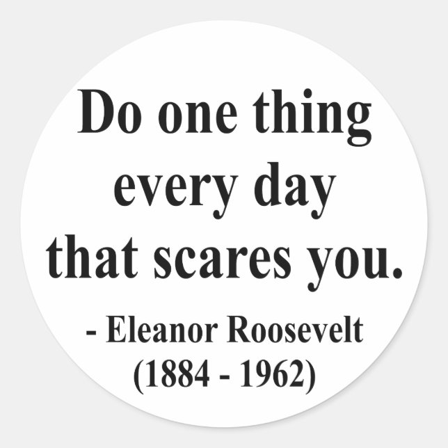 Eleanor Roosevelt Quote 2a Classic Round Sticker (Front)