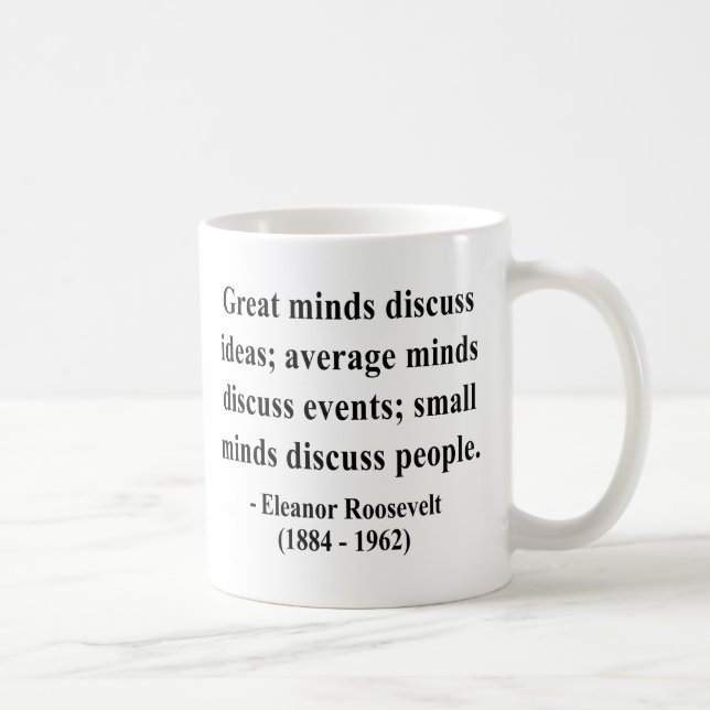 Eleanor Roosevelt Quote 5a Coffee Mug (Right)