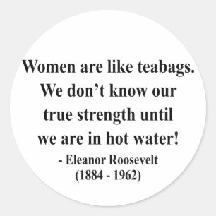 Eleanor Roosevelt Quote 6a Classic Round Sticker