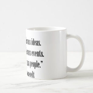 Eleanor Roosevelt Quote Coffee Mug