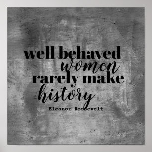Eleanor Roosevelt quote poster on women