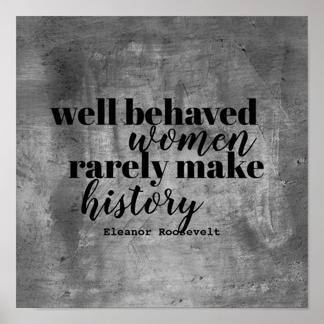 Eleanor Roosevelt quote poster on women (Front)