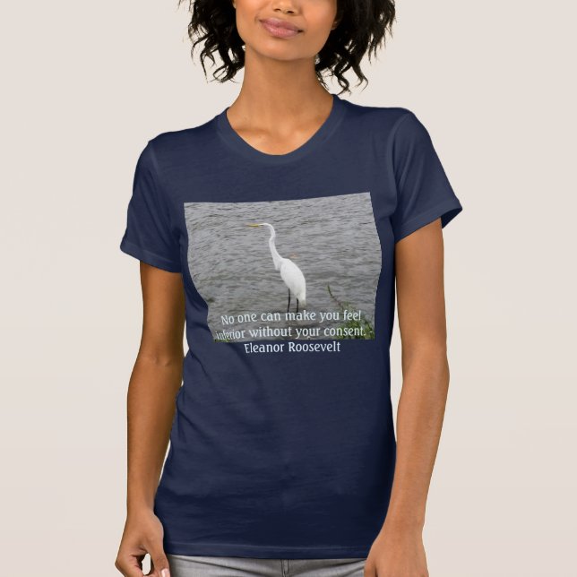 Eleanor Roosevelt quote T-Shirt (Front)