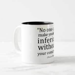 Eleanor Roosevelt Quotes inspiration Two-Tone Coffee Mug