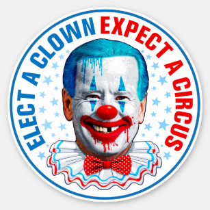 Elect a clown funny anti joe Biden clown face 
