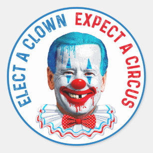 Elect a clown funny anti joe Biden clown face  Cla Classic Round Sticker