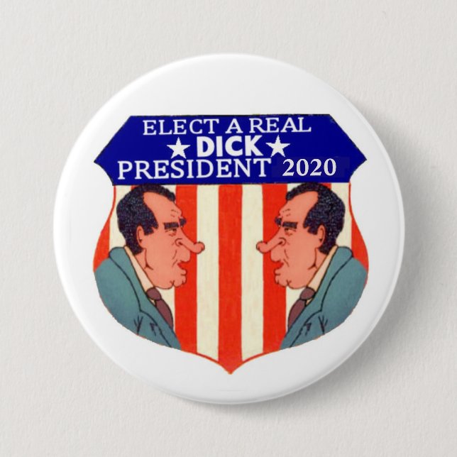 Elect a Real DICK 7.5 Cm Round Badge (Front)