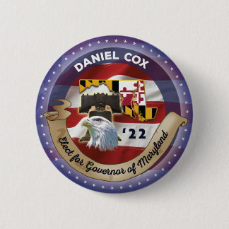 Elect Daniel Cox for Governor of Maryland 6 Cm Round Badge