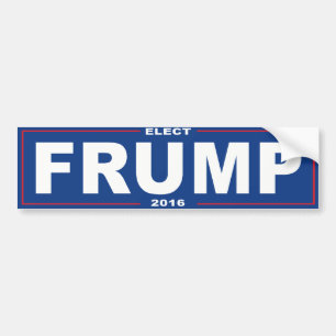 Elect Frump 2016 -.png Bumper Sticker