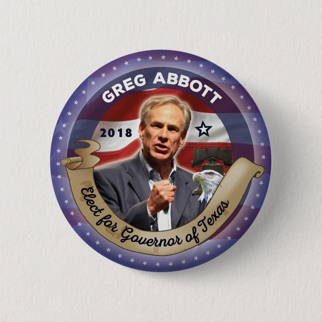 Elect Greg Abbott for Governor of Texas 6 Cm Round Badge (Front)