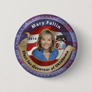 Elect Mary Fallin for Governor of Oklahoma - 2014 6 Cm Round Badge