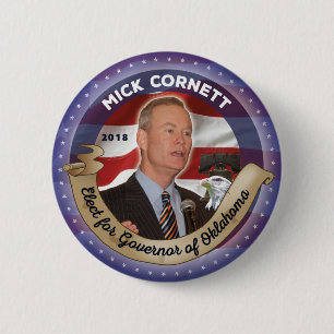 Elect Mick Cornett for Governor of Oklahoma 6 Cm Round Badge