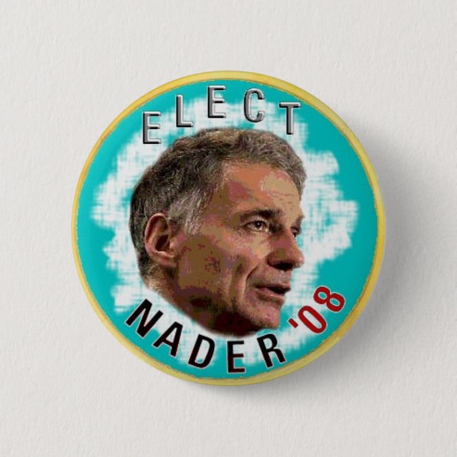 Elect Nader Pin (Front)