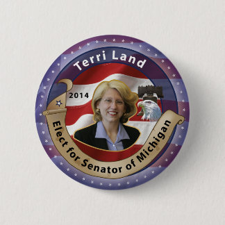 Elect Terri Land for Senator of Michigan - 2014 6 Cm Round Badge