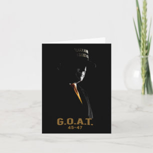 Elect The Goat Donald Trump 2024 45 47 Silhouette Card