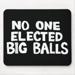Elected Big Anti Trump Mouse Mat