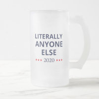 Election 2020, Anti-Trump - Anyone Else II