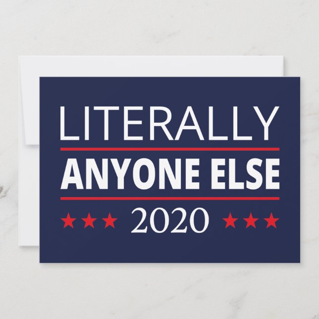 Election 2020, Anti-Trump - Anyone Else III Invitation (Front)