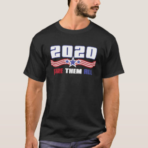 Election 2020   Government Corruption Fire Them Al T-Shirt