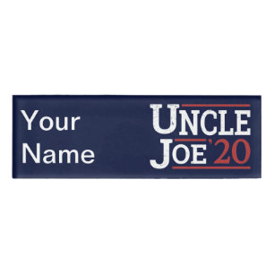 Election 2020 - Uncle Joe Name Tag