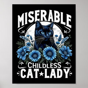 Election Day Cat Ladies Miserable Childless Cat La Poster