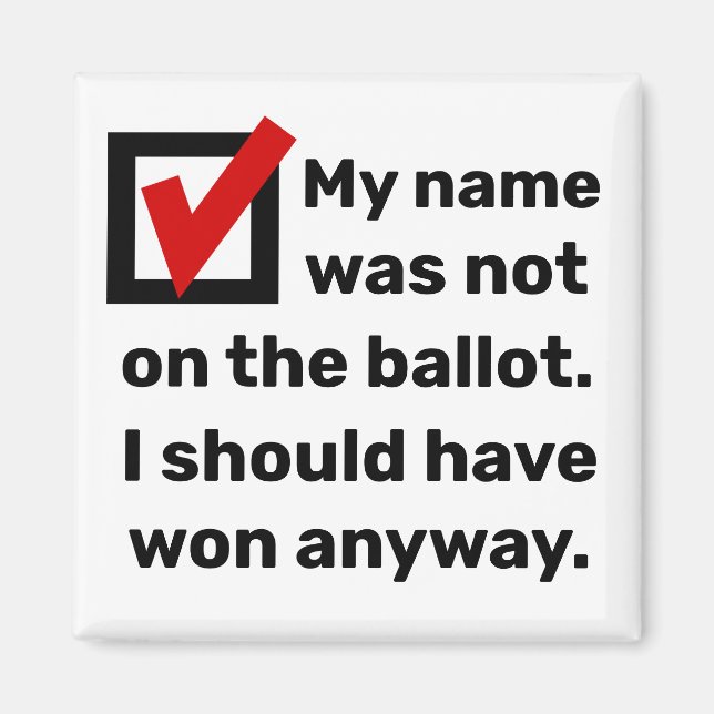 Election Humour 2024 Magnet (Front)