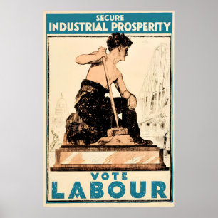 Election Poster Labour Party Secure Industrial