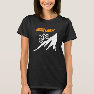 Electric Bike HAHA EASY E-Bike Funny EBike Rider T-Shirt