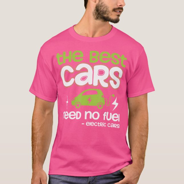 Electric Car Drive Electro Mobility Proud Plug T S T-Shirt (Front)