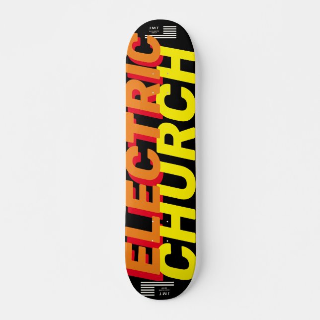 ELECTRIC CHURCH   JMT7 3/4" Skateboard Deck (Front)