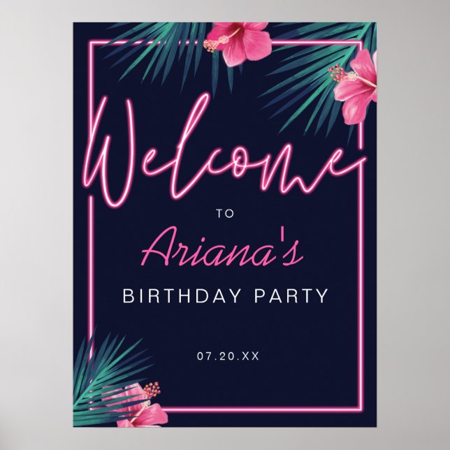 Electric Neon Pink Tropical Welcome Birthday Poster (Front)