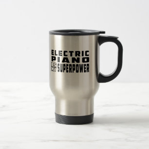 Electric Piano Is My Superpower Travel Mug