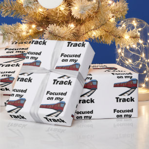 Electric Train Focused On My Track Inspiring Quote Wrapping Paper