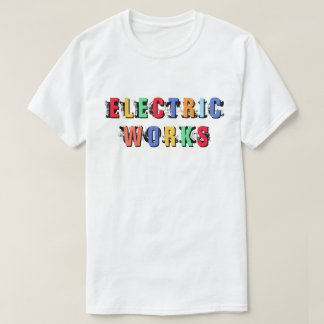 Electric Works™ Messed Up T-Shirt