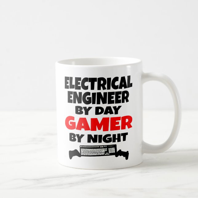 Electrical Engineer by Day Gamer by Night Coffee Mug (Right)