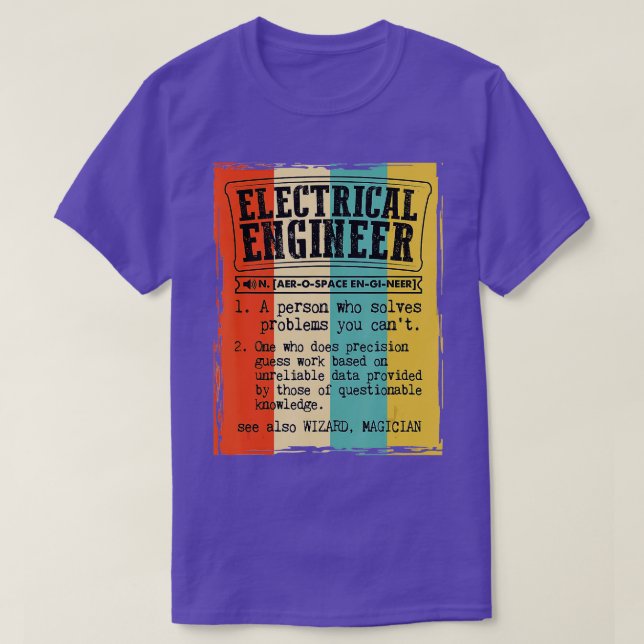 Electrical Engineer Dictionary Definition Funny Vi T-Shirt (Design Front)