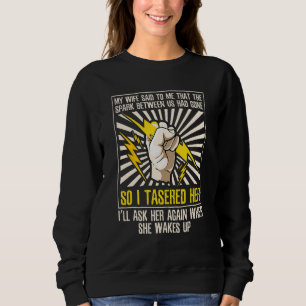 Electrical Engineer Marriage Joke Construction E Sweatshirt