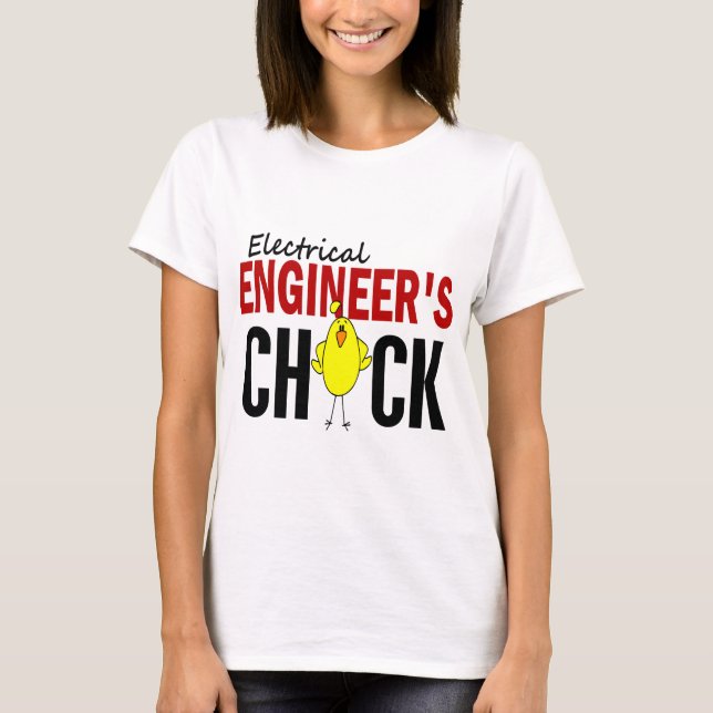 Electrical Engineer’s Chick T-Shirt (Front)