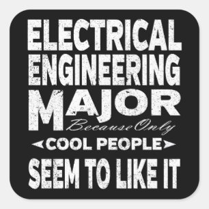 Electrical Engineering College Major Cool People Square Sticker